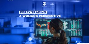 Forex Trading: A Woman’s Perspective